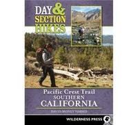 Day Section Hikes Pacific Crest Trail Southern California by David Money Harris David Money Harris (Auteur)