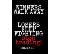 Day Trading Notebook: Guided Journal With Prompts, Master Trading Rules, Track Emotions & Discipline | 6x9, 200 Pages for Day Trading Reflection & ... Cryptocurrency, Futures: Winners walk away