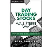 Day Trading Stocks the Wall Street Way by Josh DiPietro Josh DiPietro (Auteur)