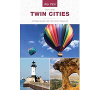 Day Trips® from the Twin Cities