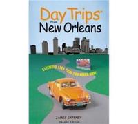 Day Trips R from New Orleans by James Gaffney James Gaffney (Auteur)
