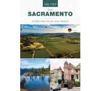 Day Trips(R) From Sacramento