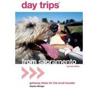 Day Trips R from Sacramento by Stephen Metzger Stephen Metzger (Auteur)