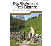 Day Walks in the Peak District: 20 Classic Circular Routes - [Version Originale] Inconnu (Auteur)