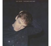 Day Wave - Days We Had [Import]