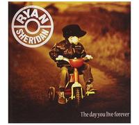 Sheridan, Ryan - The Day You Live Forever