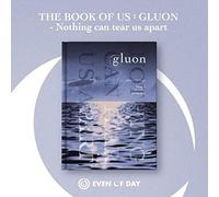 Book Of Us : Gluon Nothing Can Tear Us Apart