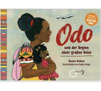 Dayan Kodua Robby Krüger Odo und der Beginn einer großen Reise. (Relié)