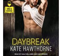 Daybreak (The Vino and Veritas Series) [Import]