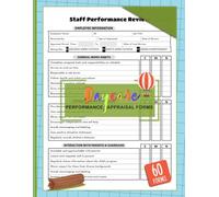 Daycare Performance Appraisal Forms: Staff Review and Evaluation Book for Preschools, Childcare Centers & In-Home Providers | 60 Forms (29+ Performance Criteria's)