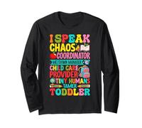 Daycare Teacher I Speak Toddler Preschool Kindergarten Manche Longue