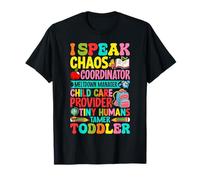 Daycare Teacher I Speak Toddler Preschool Kindergarten T-Shirt