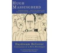 Daydream Believer: Confessions of a hero-worshipper - [Version Originale] Hugh Massingberd (Auteur)