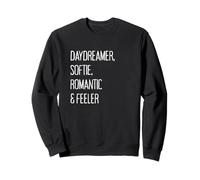 Daydreamer, Softie, Romantic & Feeler Sweatshirt