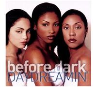 Before Dark – Daydreamin – RCA