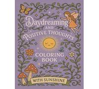 Daydreaming and positive thoughts coloring book with Sunshine