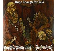 Dayglo Mourning/Bludy Gyres - Rope Enough For Two
