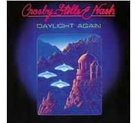 Crosby, Stills and Nash – Daylight Again – CD – Remasterisé – Édition étendue