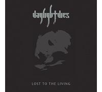 Daylight Dies - Lost to the Living