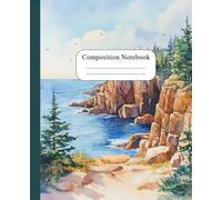 Daylight in Acadia Composition Notebook: 7.5 x 9.25 Watercolor Style College Ruled