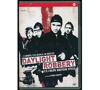 Daylight Robbery [Import]