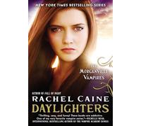 Daylighters: The Morganville Vampires