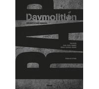 Daymolition raconte le rap français: Daymolition raconte le rap français