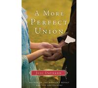 Daynard, J: A More Perfect Union