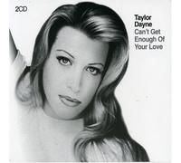 Dayne, Taylor - Can't Get Enough of Your Love