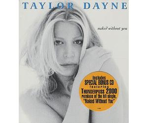 Dayne, Taylor - Naked Without You