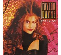 DAYNE, TAYLOR - TELL IT TO MY HEART ... LP (Vinyl Record Schallplatte, 10 Tracks) - DAYNE, TAYLOR don't rush me, i'll always love you, prove your love, do you want it right now u.a.