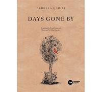 Days gone by - Omar Qadiri - Nouveau Monde Eds - broché - Roman