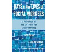 Days In The Lives Of Social Workers