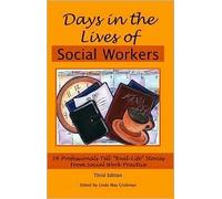 Days In The Lives Of Social Workers 3th (third) edition Text Only