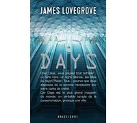 Days - James Lovegrove - Bragelonne - Poche - Roman
