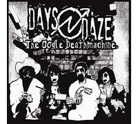Days N' Daze - The Oogle Deathmachine