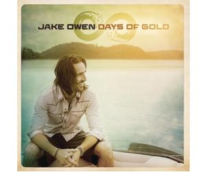 Days of Gold by Jake Owen (2013-02-01)
