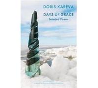 Days of Grace by Doris Kareva Inconnu (Auteur)