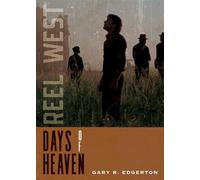 Days of Heaven - Gary R. Edgerton - UNM Press - ebook (ePub) - Livre