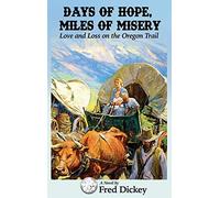 Days Of Hope, Miles Of Misery