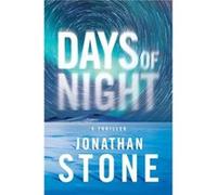 Days of Night by Jonathan Stone Inconnu (Auteur)
