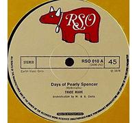 DAYS OF PEARLY SPENCER 7" (45) UK RSO 1978 B/W BABY YOU MAKE IT REAL (RSO010)