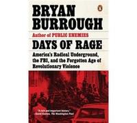 Days Of Rage Bryan Burrough, (Auteur)