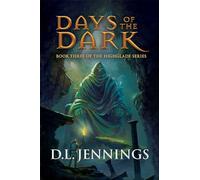 Days of the Dark (Volume 3)