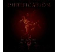 Days of the Trumpet Call - Purification [Import]