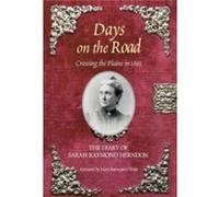 Days on the Road Herndon, Sarah Raymond (Auteur)