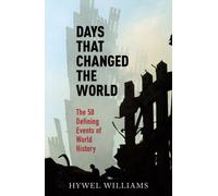 Days That Changed The World