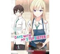 Ghost Mikawa & Yumika Kanade – Days with My Stepsister T01 – Manga – Broché