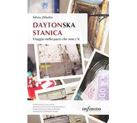 Daytonska stanica. Viaggio nella pace che non c’è