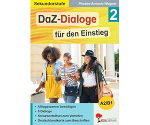 DaZ-Dialoge für den Einstieg Band 2 | Deutsch als Zweitsprache A1/A2 | Klasse 5-13 & Erwachsene | 8 Alltagsdialoge Wortschatz Kreuzworträtsel | 48 Seiten Farbdruck Kopiervorlagen inkl. Lösungen